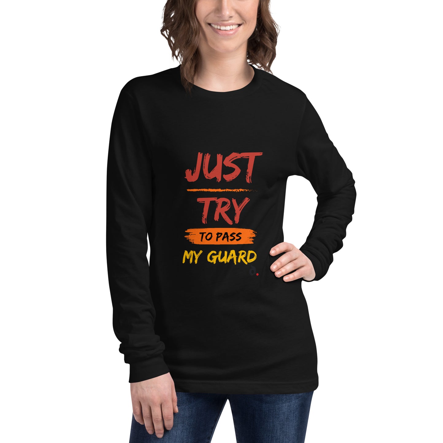 T-Shirt "Just Pass My Guard" Manga Longa Unissex