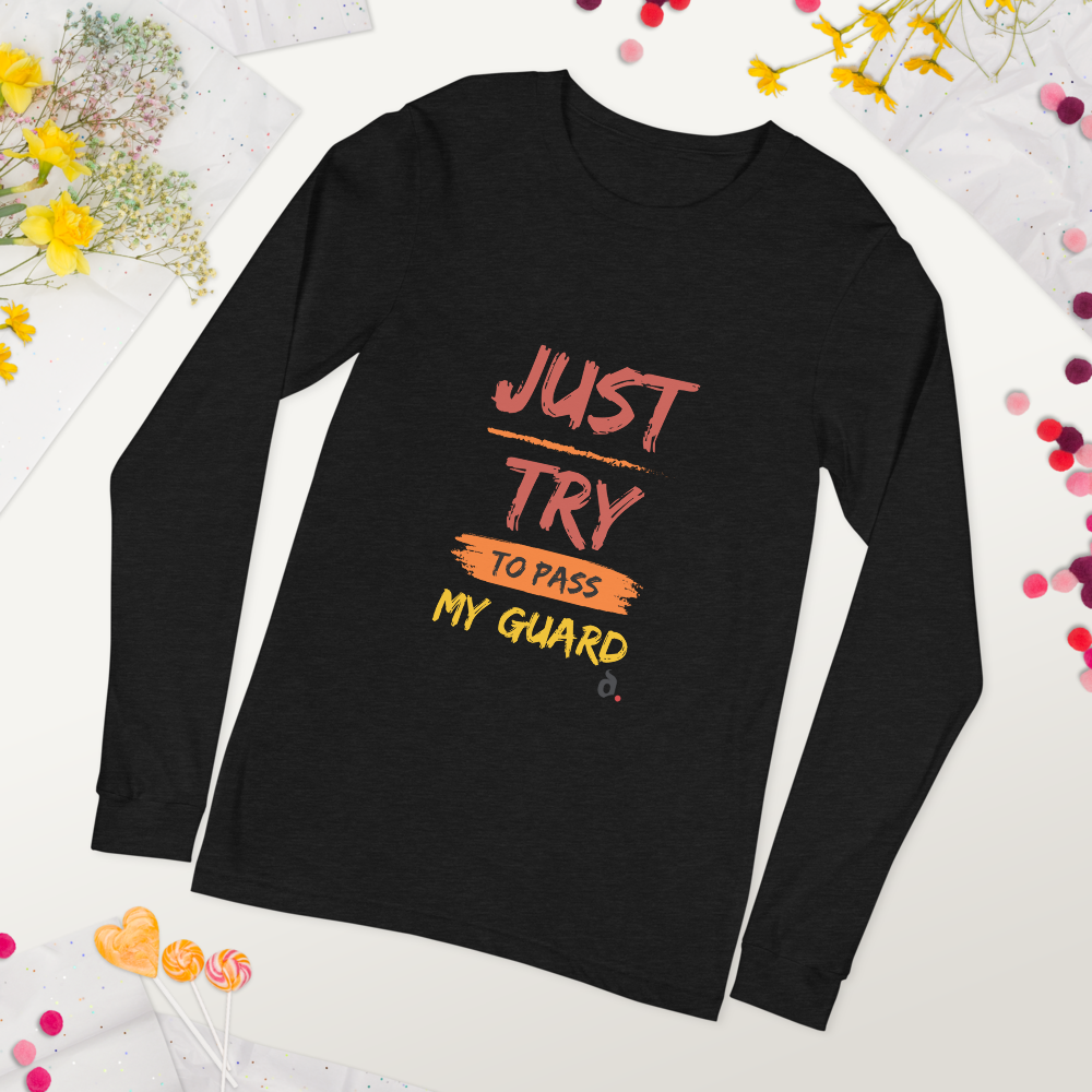 T-Shirt "Just Pass My Guard" Manga Longa Unissex