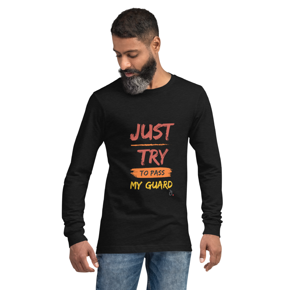 T-Shirt "Just Pass My Guard" Manga Longa Unissex
