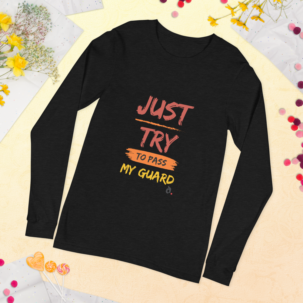 T-Shirt "Just Pass My Guard" Manga Longa Unissex