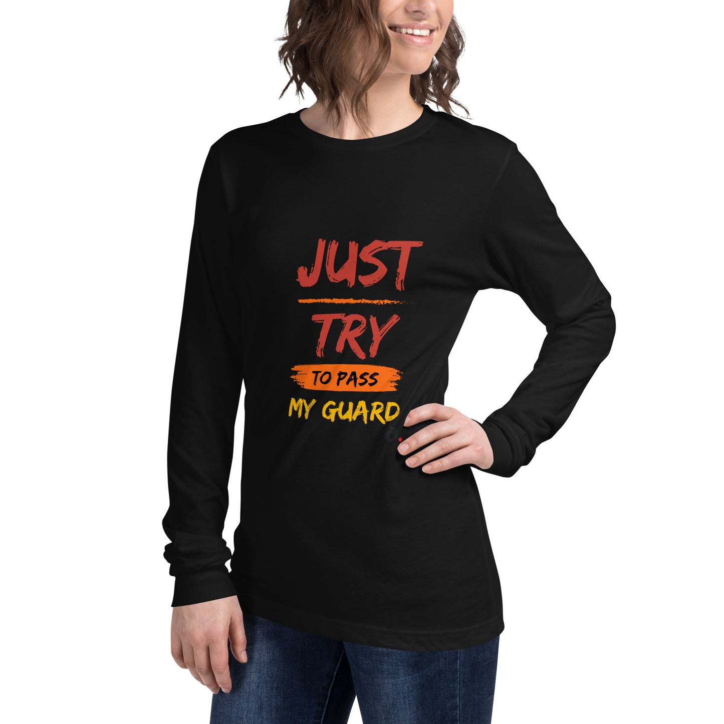 T-Shirt "Just Pass My Guard" Manga Longa Unissex