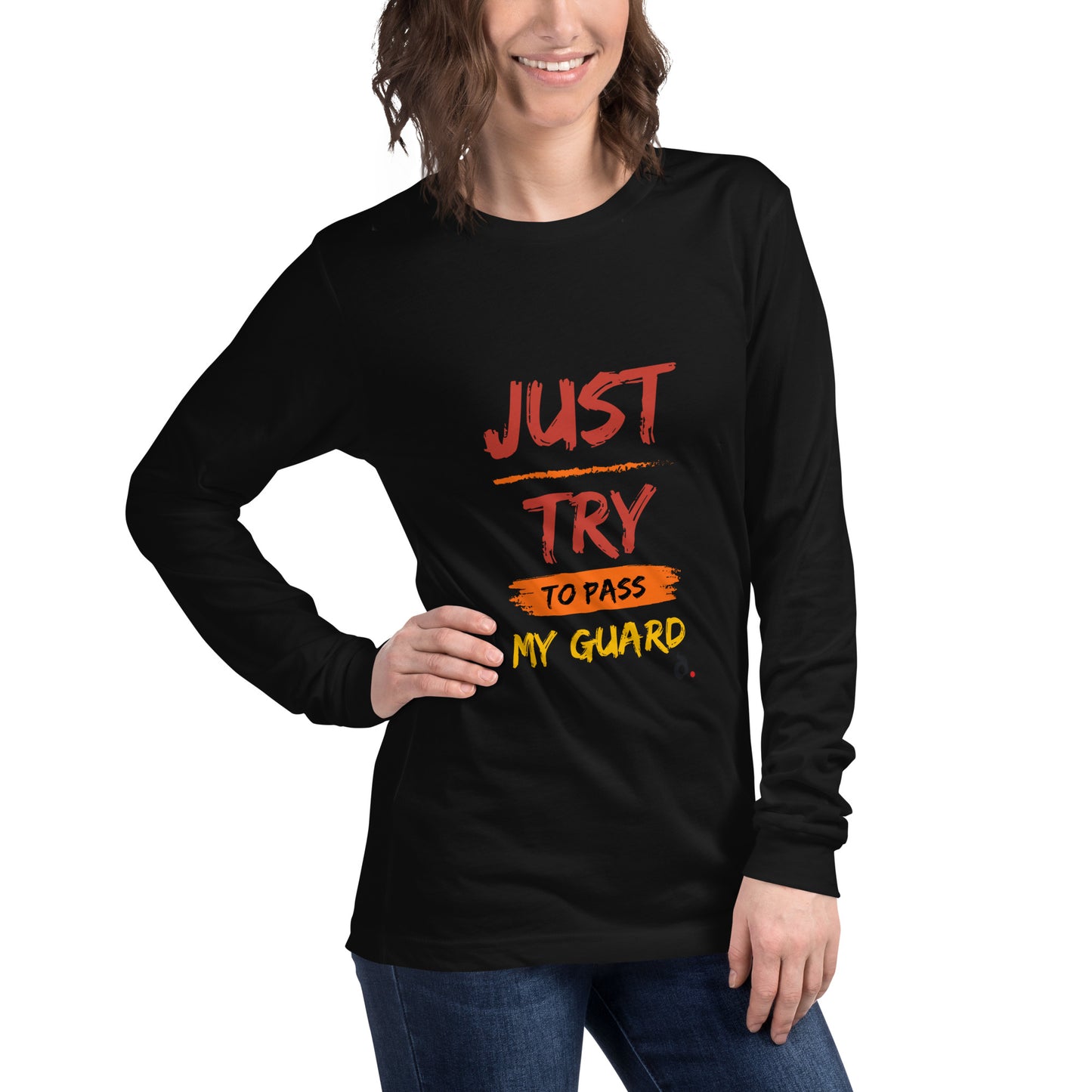 T-Shirt "Just Pass My Guard" Manga Longa Unissex