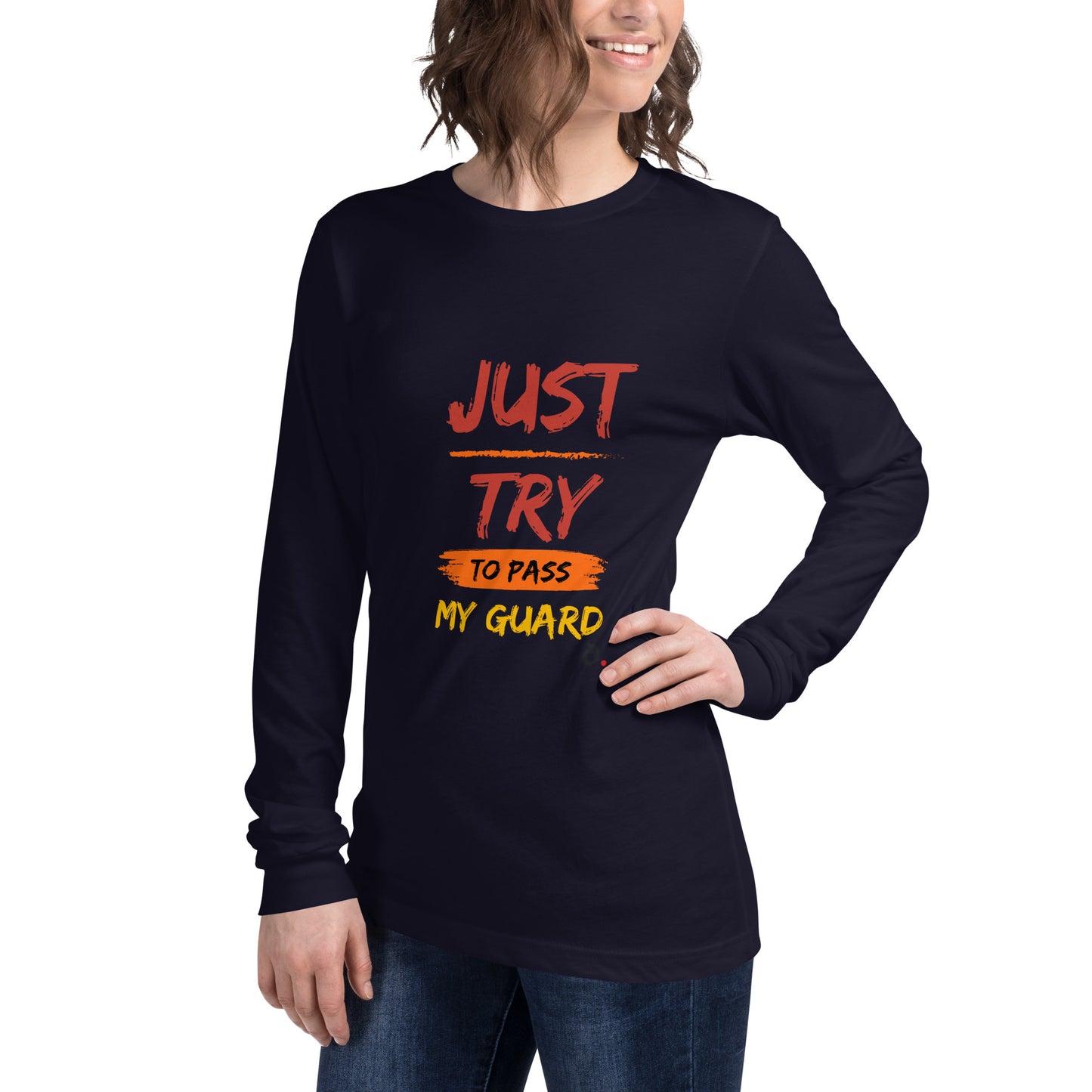 T-Shirt "Just Pass My Guard" Manga Longa Unissex