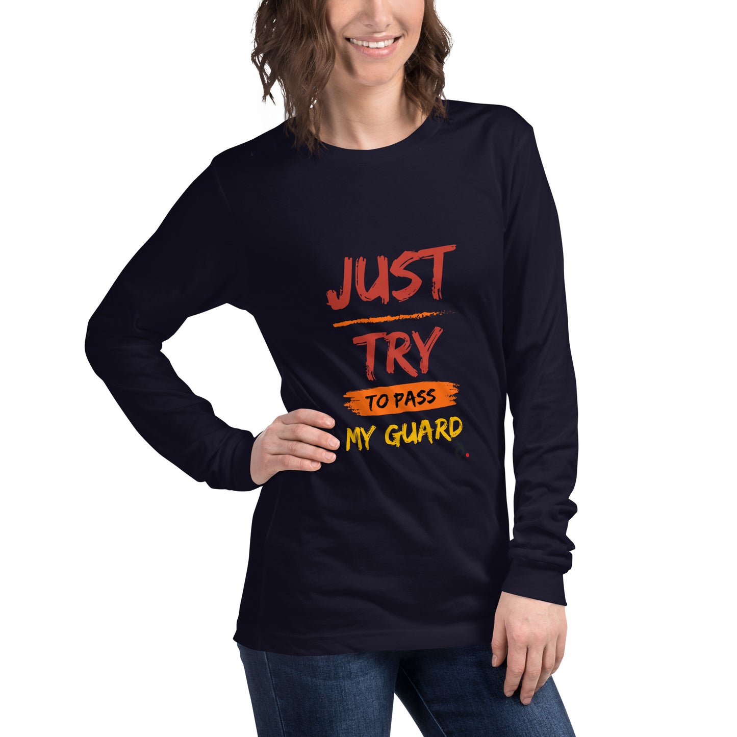 T-Shirt "Just Pass My Guard" Manga Longa Unissex